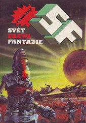 kniha SF-Svět, fakta, fantazie Magazin lit. faktu a sci-fi, Panorama 1989