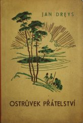 kniha Ostrůvek přátelství, Gustav Petrů 1943