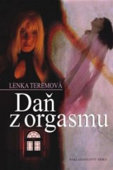 kniha Daň z orgasmu, Erika 2010