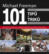 kniha 101 nejlepších tipů a triků pro digitální fotografii, CPress 2009