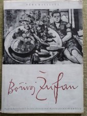 kniha Bořivoj Žufan [monografie], Nakladatelství československých výtvarných umělců 1957