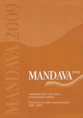 kniha Mandava 2009 Vlastivědné čtení z Varnsdorfu a šluknovského výběžku, Klub přátel města Varnsdorf 2009