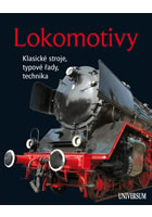 kniha Lokomotivy Výrobci, modely, technika, Euromedia 2013