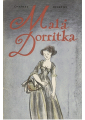 kniha Malá Dorritka Kn. 1 - Chudoba, SNKLHU  1958