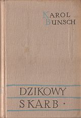 kniha Dzikowy skarb  Tom I, Wydawnictwo Literackie 1959