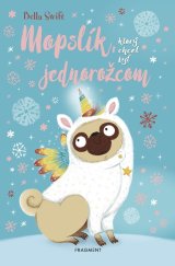 kniha Mopslík, ktorý chcel byť jednorožcom, Fragment 2022