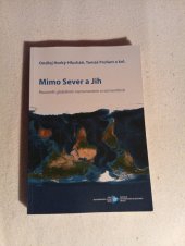 kniha Mimo Sever a Jih Rozumět globálním nerovnostem a rozmanitosti, Ústav mezinárodních vztahů 2016