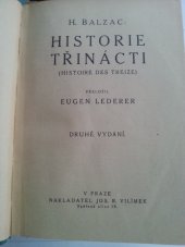 kniha Historie třinácti = (Histoire des treize), Jos. R. Vilímek 1922