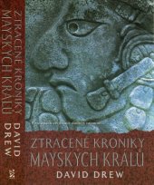 kniha Ztracené kroniky mayských králů, BB/art 2001