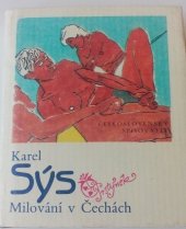 kniha Milování v Čechách výbor z milostné poezie, Československý spisovatel 1991