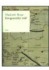 kniha Emigrantský snář, Triada 2003