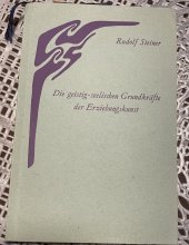 kniha Die geistig-seelischen Grundkräfte der Erziehungskunst , Verlag 1956