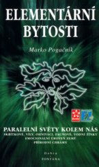 kniha Elementární bytosti emocionální úroveň Země, Dobra & Fontána 1999