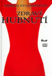 kniha Zdravé hubnutí, Ikar 2002