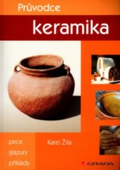 kniha Průvodce keramika, Grada 2005