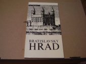 kniha Bratislavský hrad, Obzor 1982
