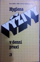 kniha Hygiena výživy v denní praxi, Avicenum 1988