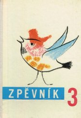kniha Zpěvník pro 3. ročník základní devítileté školy, SPN 1964