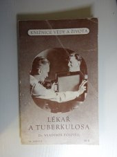 kniha Lékař a tuberkulosa, Fr. Borový 1945
