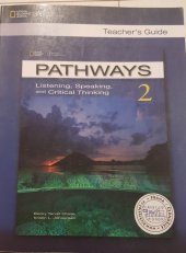 kniha Pathways 2 Teacher´s Guide, Cengage Learning 2013