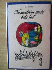 kniha Na modrém moři bílá loď, Lidové nakladatelství 1969