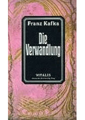 kniha Die Verwandlung, Vitalis 1994