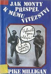 kniha Jak Monty přispěl k mému vítězství válečný životopis - III. díl, Naše vojsko 1995