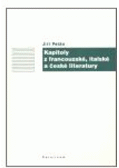 kniha Kapitoly z francouzské, italské a české literatury, Karolinum  2007