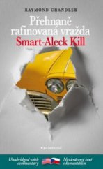 kniha Smart-aleck kill = Přehnaně rafinovaná vražda, Garamond 2011