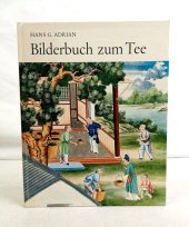 kniha Bilderbuch zum Tee, Gondrom Verlag Bayreuth 1967
