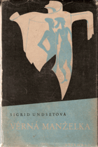 kniha Věrná manželka, Vyšehrad 1947