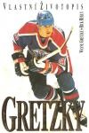 kniha Gretzky vlastní životopis, Premiéra 1992