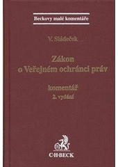 kniha Zákon o Veřejném ochránci práv komentář, C. H. Beck 2011