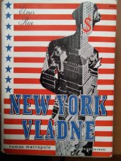 kniha New York vládne román metropole, A. Altrichter 1947