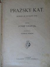 kniha Pražský kat Román ze století 17., F. Topič 1921