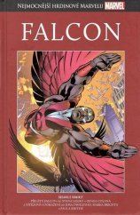 kniha Nejmocnější hrdinové Marvelu 017 - Falcon, Hachette 2017