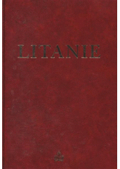 kniha Litanie, Matice Cyrillo-Methodějská 2010