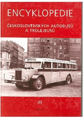 kniha Encyklopedie československých autobusů a trolejbusů I., Corona 2005