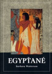 kniha Egypťané, Nakladatelství Lidové noviny 2005