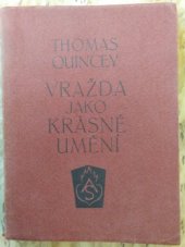 kniha Vražda jako krásné umění, Srdce 1925