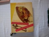 kniha Moderní kuchařka pro ženu i muže, Státní nakladatelství technické literatury 1958