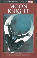 kniha Nejmocnější hrdinové Marvelu 43. - Moon knight, Hachette 2018