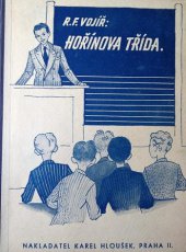 kniha Hořínova třída, Karel Hloušek 1943
