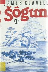 kniha Šógun (I) román o Japonsku, Odeon 1991