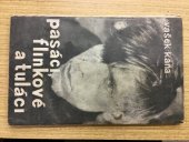 kniha Pasáci, flinkové a tuláci Povídky z putyk, z ulic, periferie a ze silnic, Karel Borecký 1931