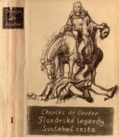kniha Flandrské legendy Svatební cesta, SNKLHU  1953