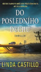 kniha Do posledního dechu, MOBA 2018