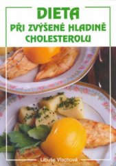 kniha Dieta při zvýšené hladině cholesterolu, Vašut 2000