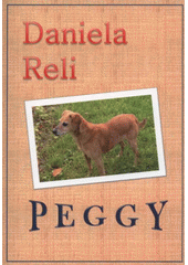 kniha Peggy, Tigris 2011