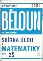 kniha Sbírka úloh z matematiky pro základní školu, SPN 1992